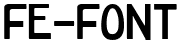 FE-Font