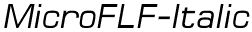 MicroFLF-Italic