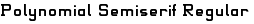 Polynomial Semiserif Regular